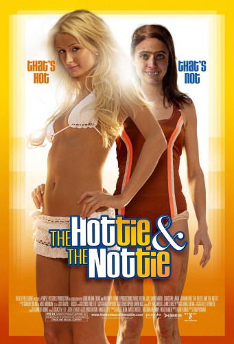      / The Hottie and the Nottie (2008)